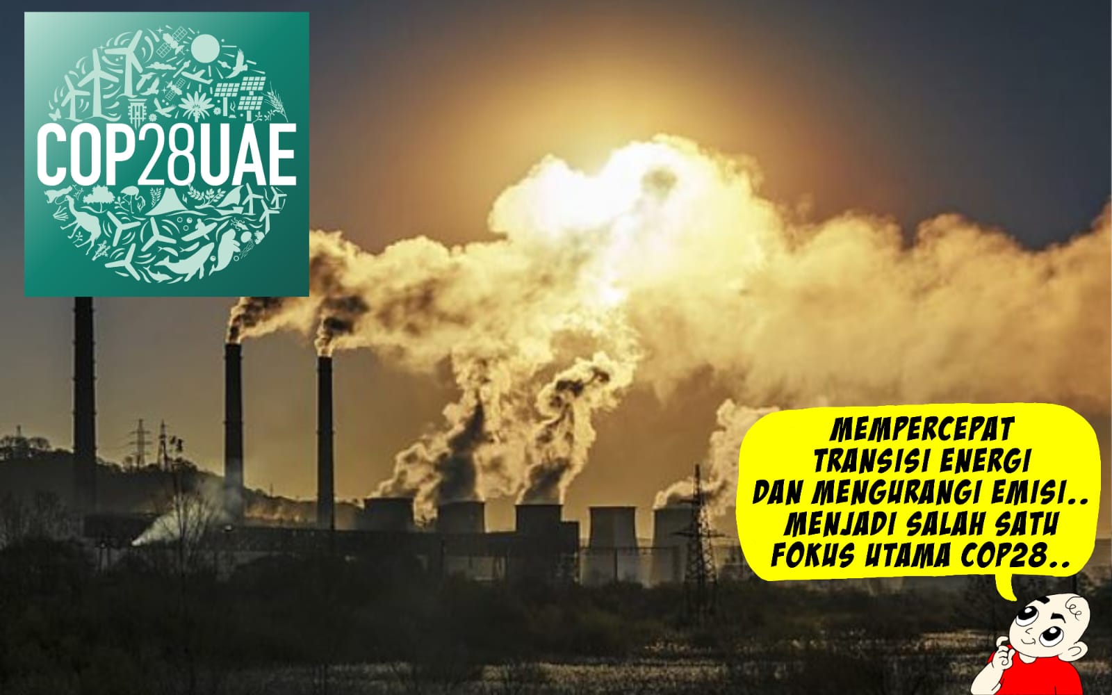COP28 Dubai – Navigasi Iklim Global